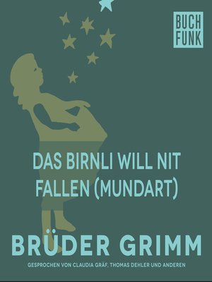 cover image of Das Birnli will nit fallen (Mundart)